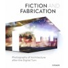 Fiction and Fabrication