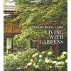 LIVING WITH GARDENS