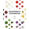THE DESIGNER'S COOKBOOK