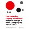 The Enduring Legacy of Weimar