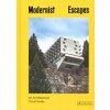 Modernist Escapes