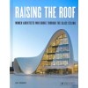 RAISING THE ROOF