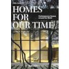 HOMES FOR OUR TIME (Midi Edition)