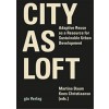 CITY AS LOFT