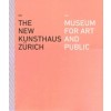 THE NEW KUNSTHAUS ZÜRICH
