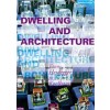 Dwelling and Architecture