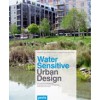 Water Sensitive Urban Design