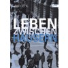 Leben zwischen Häusern