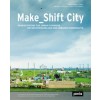 Make_shift City