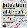 SITUATIONAL URBANISM