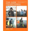 THE NEW TRADITIONAL