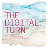 THE DIGITAL TURN