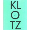 The KLOTZ Tapes