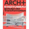 ARCH+ 261. STADTUMBAU