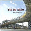 FIN DE SIGLO