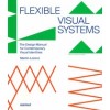 FLEXIBLE VISUAL SYSTEMS