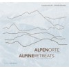 ALPENORTE - ALPINE RETREATS