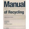Manual of Recycling