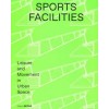 SPORTS FACILITIES