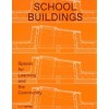 SCHOOL BUILDINGS