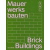 Brick Buildings S, M, L - Mauerwerksbauten S, M, L