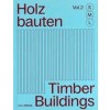 Timber Buildings S,M,L - Holzbauten S,M,L - Volume 2