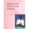 Fashion and Postcolonial Critique