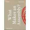 What Makes an Assembly?