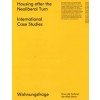 Housing after the Neoliberal Turn