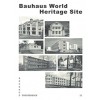 Bauhaus World Heritage Site