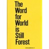 The Word for World is Still Forest 