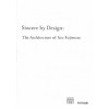 Sincere by Design