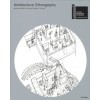Architectural Ethnography