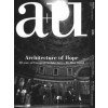 a+u 596. 2020:05. Architecture of Hope