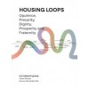 HOUSING LOOPS