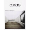 a.mag 07. Buchner Bründler Architects | Fuhrimann Hächler Architects