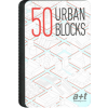 50 URBAN BLOCKS