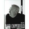 El Croquis 150 + 174/175. DAVID CHIPPERFIELD