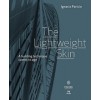 The Lightweight Skin