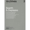 Archives 2. Bearth & Deplazes