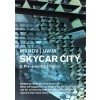 SKYCAR CITY