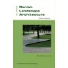 Guide to Danish Landscape Architecture