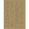 PEZO VON ELLRICHSHAUSEN: WINDOW WALL