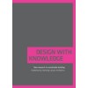 Design with Knowledge