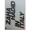 Zaha Hadid in Italy