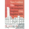 Imaginary Cities - Villes imaginaires