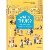 WAT IS THUIS?
