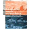 Toonbeelden van de wederopbouw