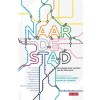 Naar de stad