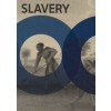 SLAVERY